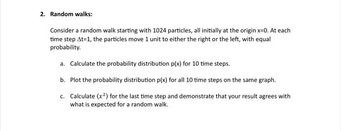 Solved Random walks: Consider a random walk starting with | Chegg.com