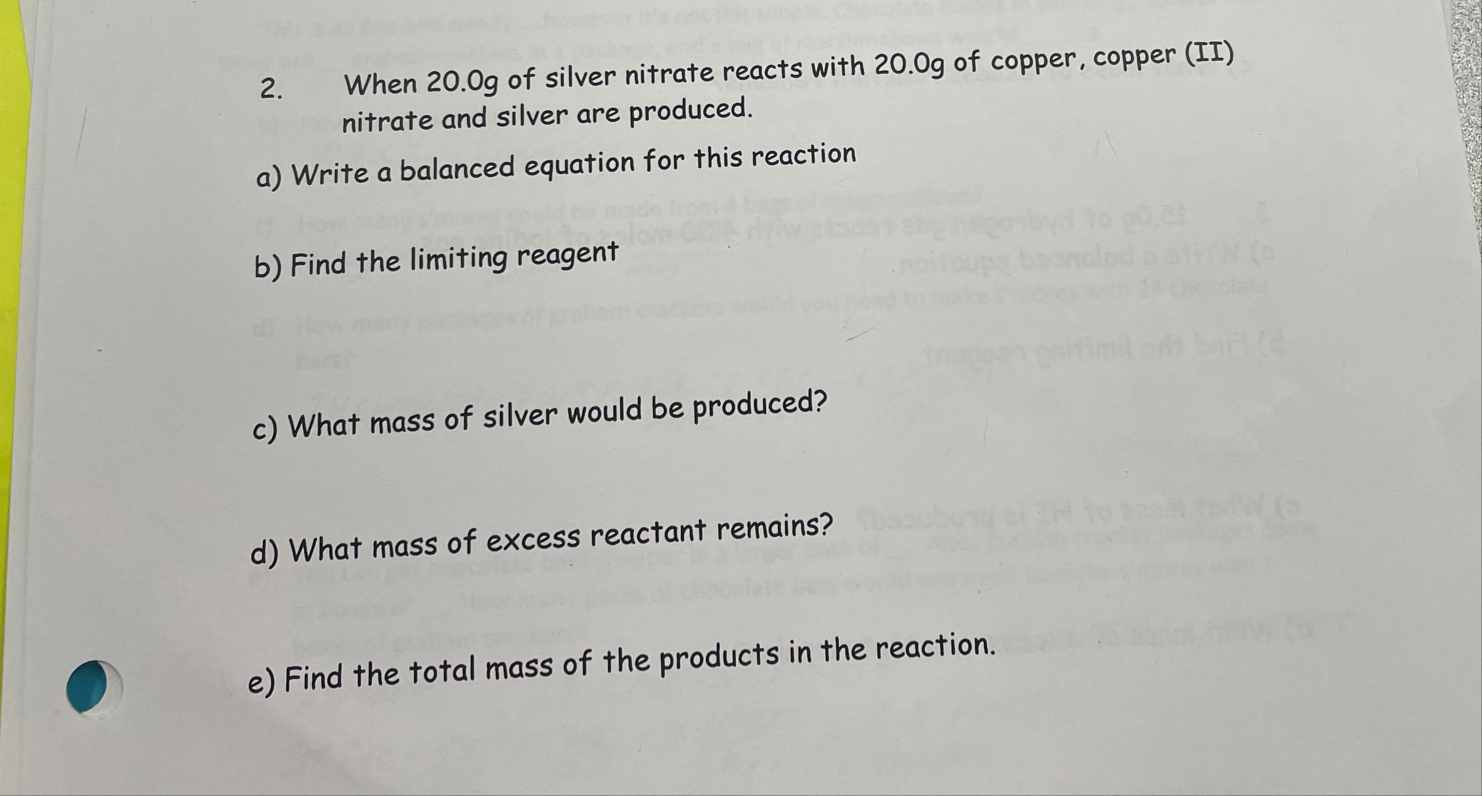 Solved When 20.0 g of silver nitrate reacts with 20.0 g of | Chegg.com