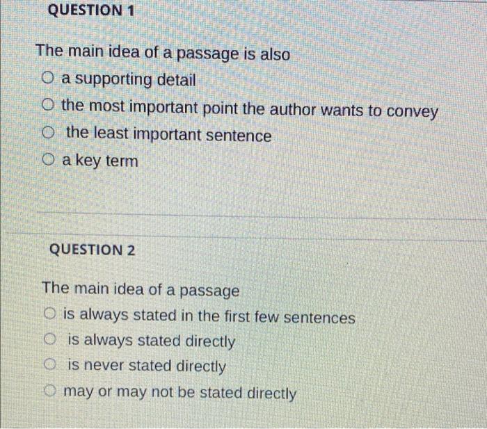 solved-question-1-the-main-idea-of-a-passage-is-also-o-a-chegg