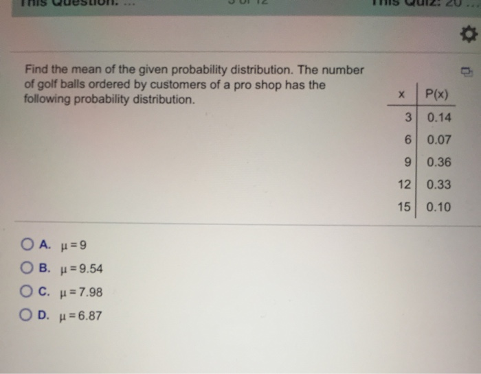 Solved Is Quesuun Its Quiz 20 Find The Mean Of T Chegg Com