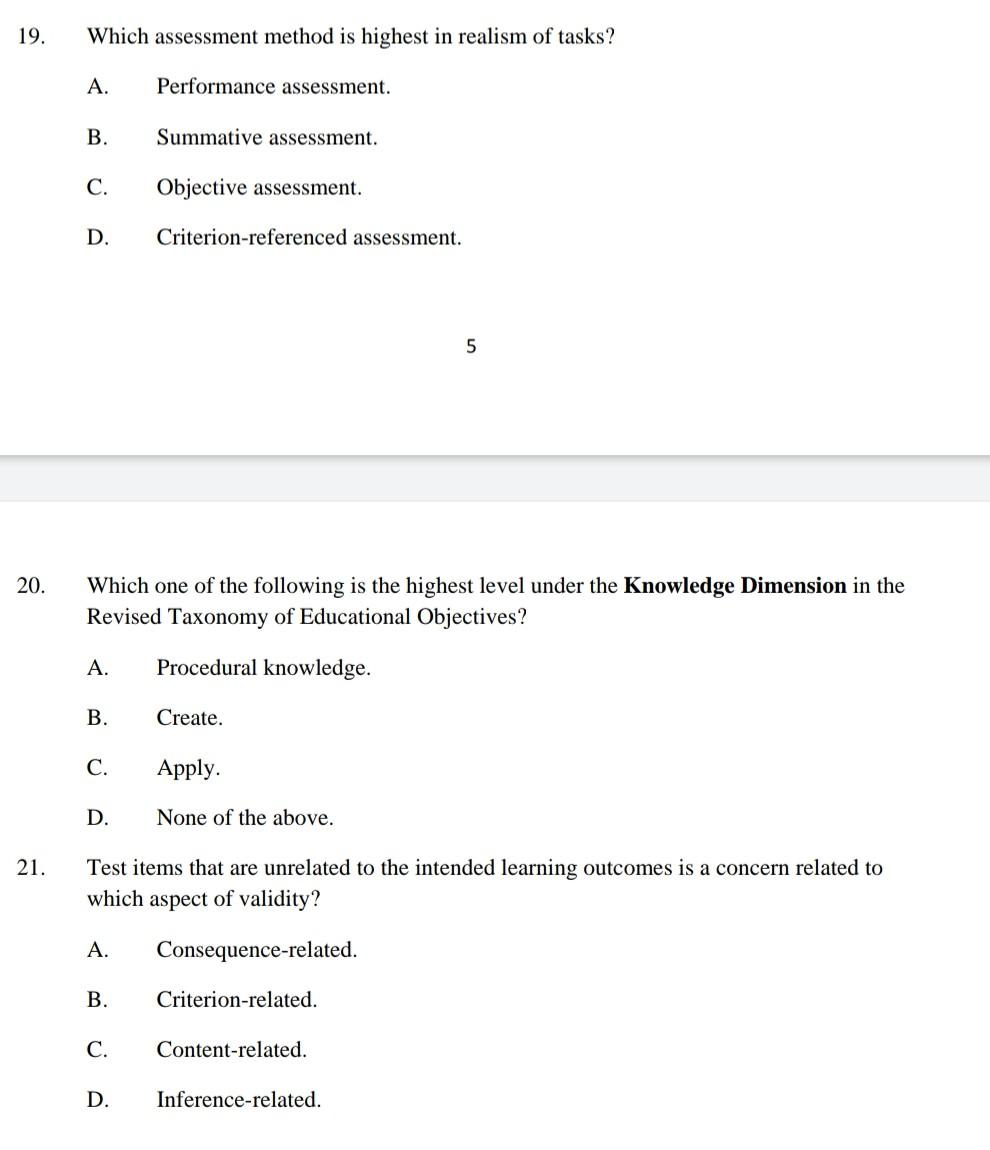 Solved 19. 20. 21. Which assessment method is highest in | Chegg.com