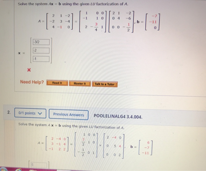 Solved Solve The System Ax = B Using The Given LU | Chegg.com