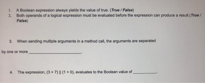 Solved 1. A Boolean expression always yields the value of | Chegg.com