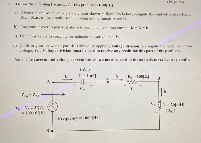 Solved 4. Assume The Operating Frequency For This Problem Is | Chegg.com