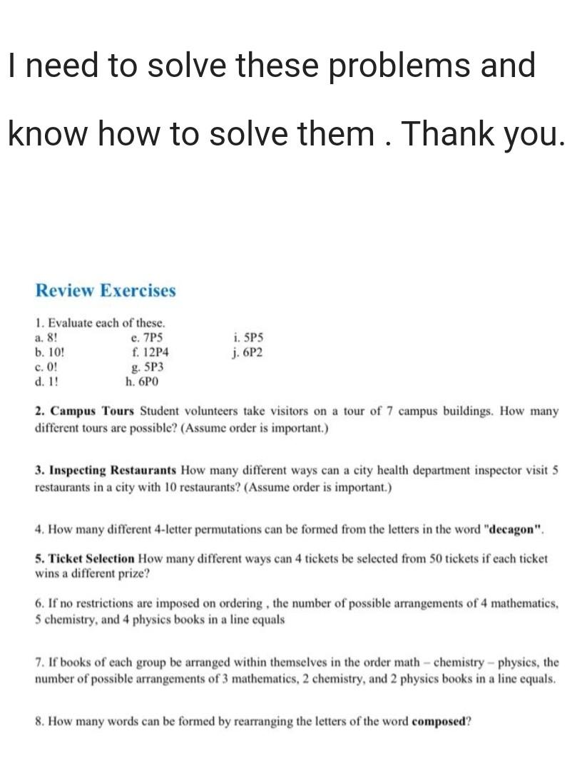 Solved I need to solve these problems and know how to solve