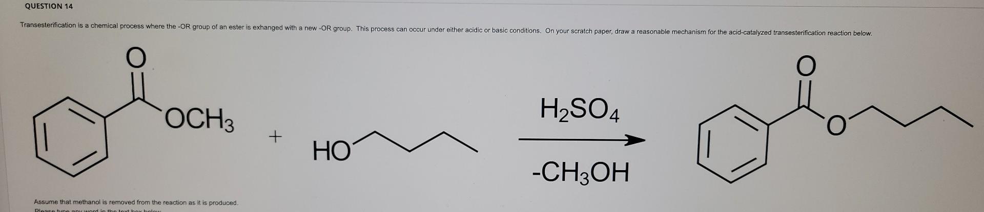 Solved QUESTION 14 Transesterification is a chemical process | Chegg.com