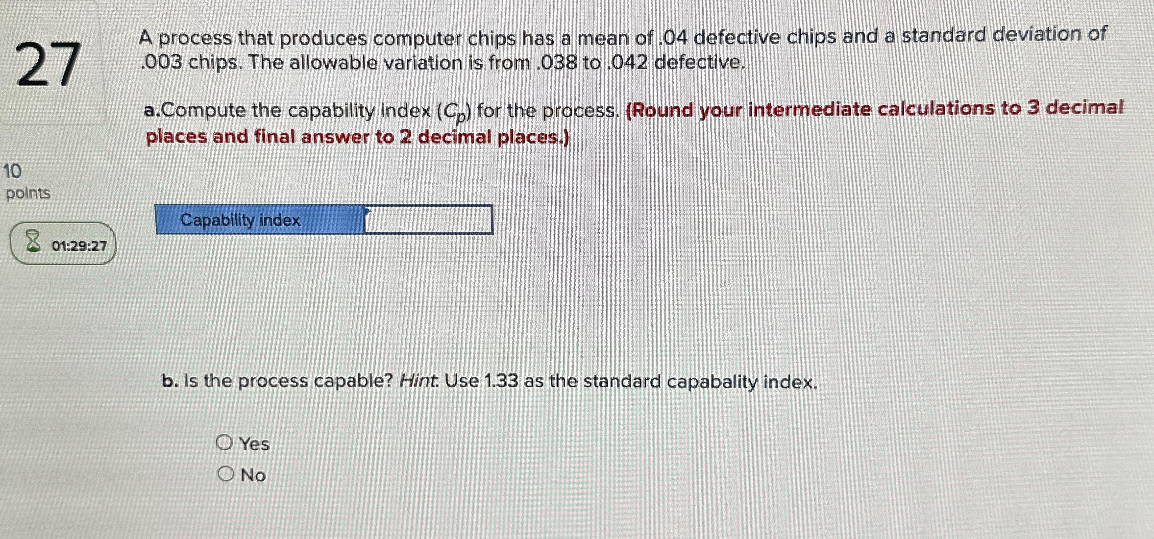 Solved 27A process that produces computer chips has a mean | Chegg.com