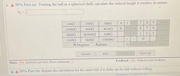 Solved (11\%) Problem 2: A ball with an initial velocity of | Chegg.com