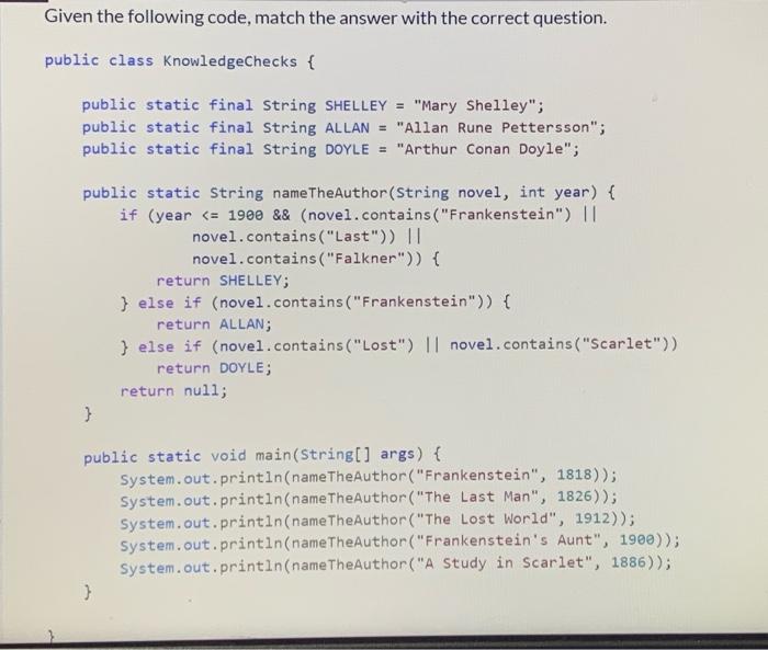 Solved Given the following code, match the answer with the | Chegg.com