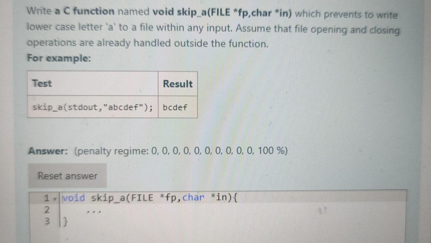 Solved Write a C function named void skip_a(FILE *fp.char | Chegg.com