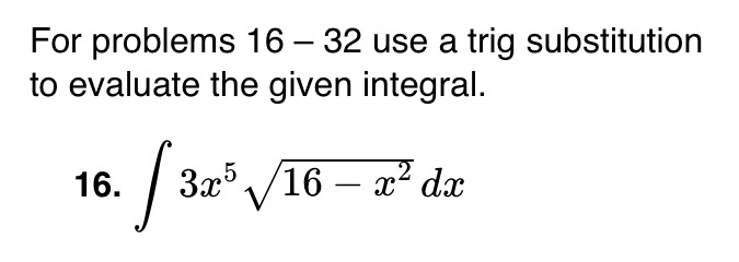 Trig Sub Example Problem Solved Section 1-3 : Trig Substitutions - Assignment | Chegg.com