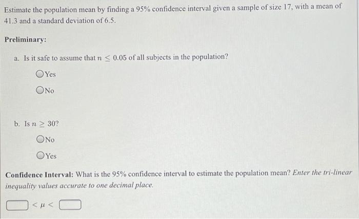 Solved Estimate the population mean by finding a 99% | Chegg.com