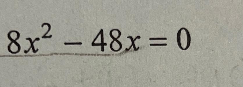 solved-8x2-48x-0-chegg