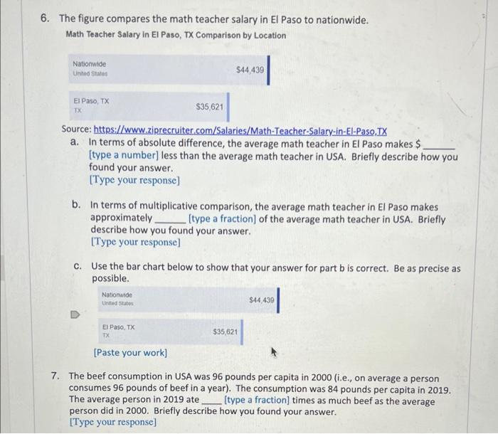 Solved 6. The figure compares the math teacher salary in El