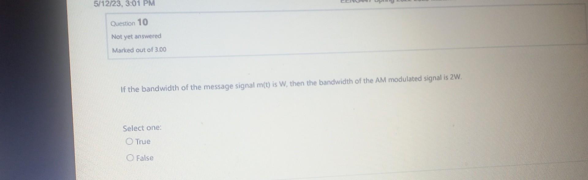 Solved If the bandwidth of the message signal m(t) is W, | Chegg.com