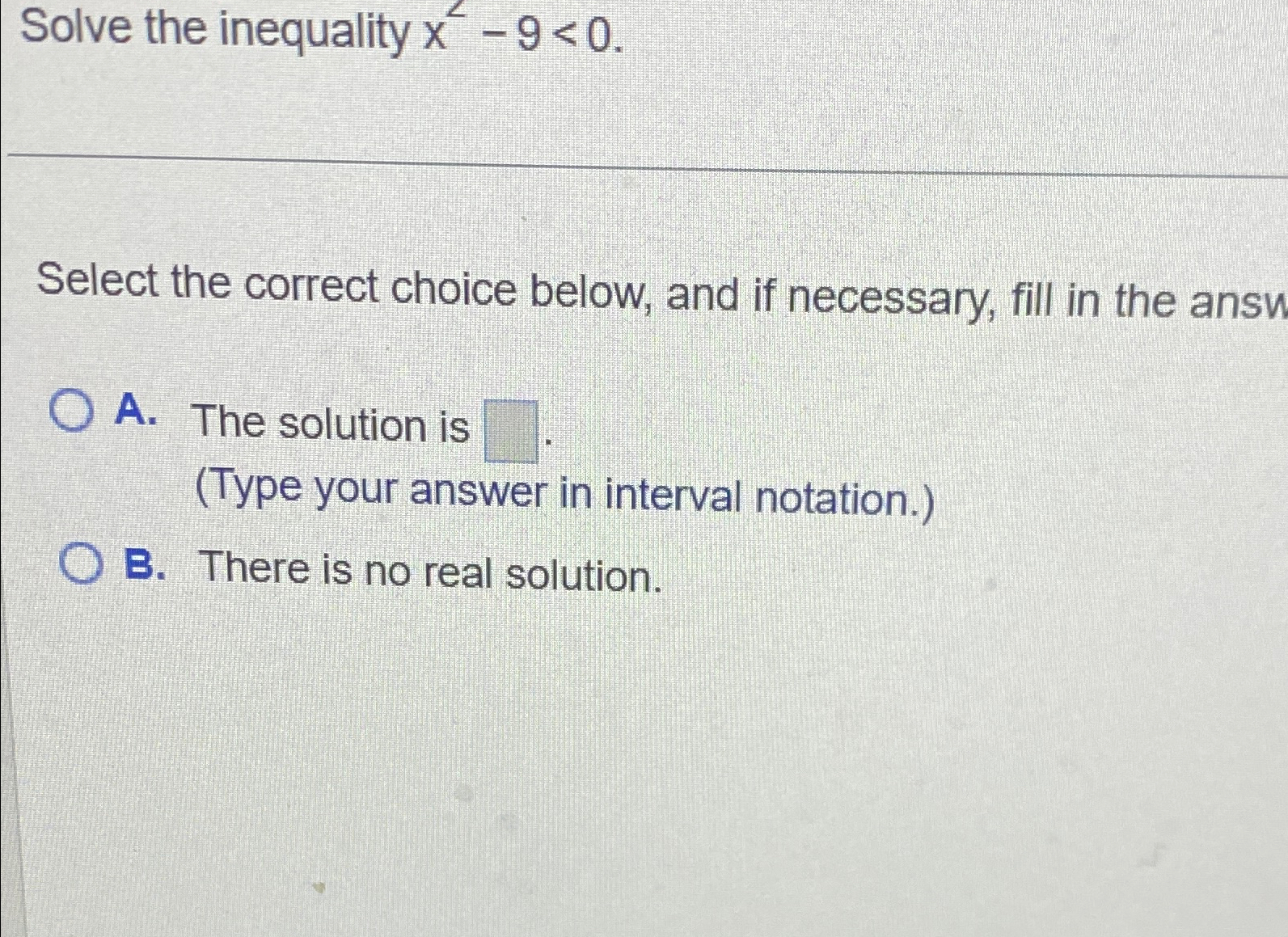 Solved Solve The Inequality X2 9