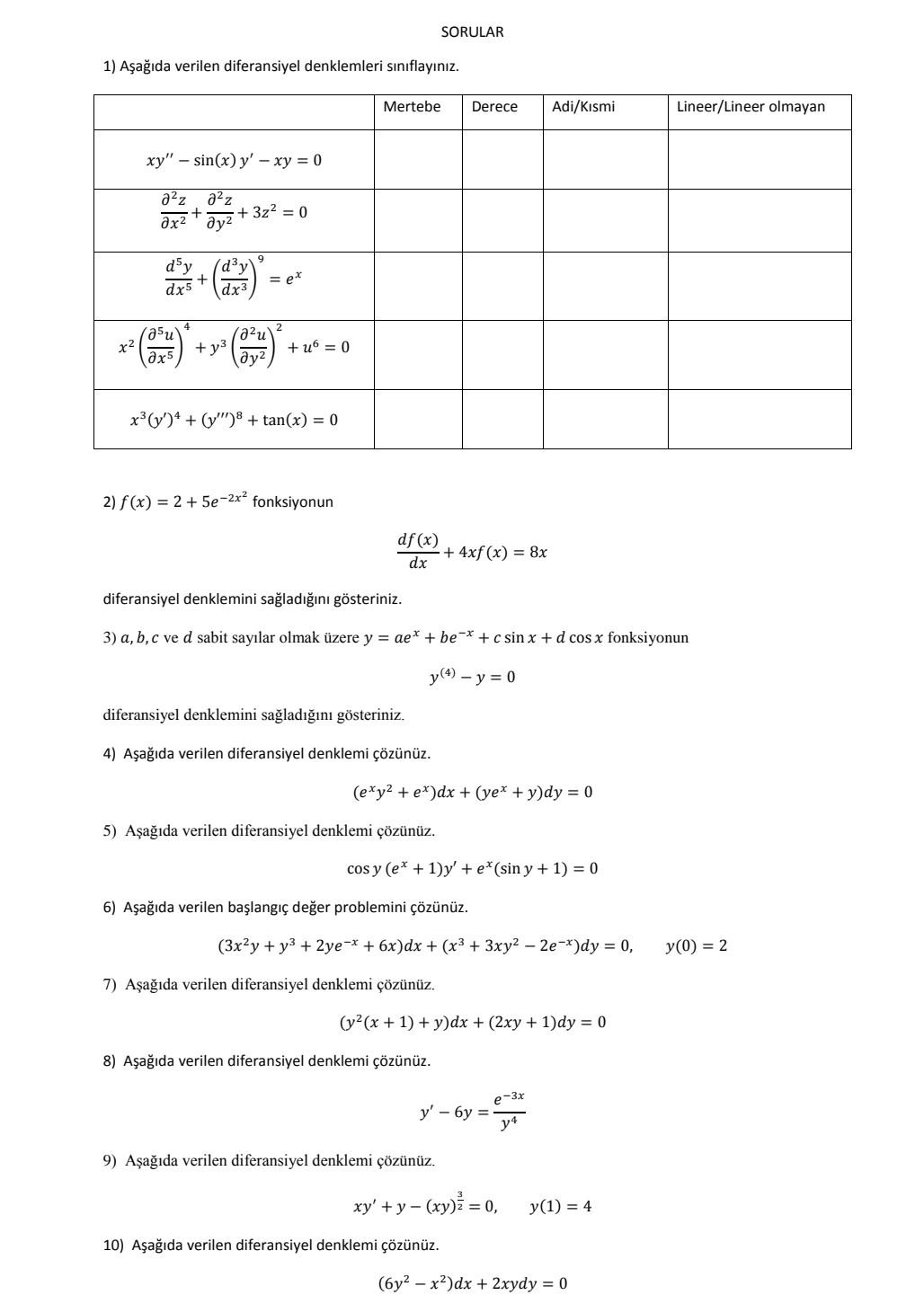 Solved 1) Aşağıda verilen diferansiyel denklemleri | Chegg.com