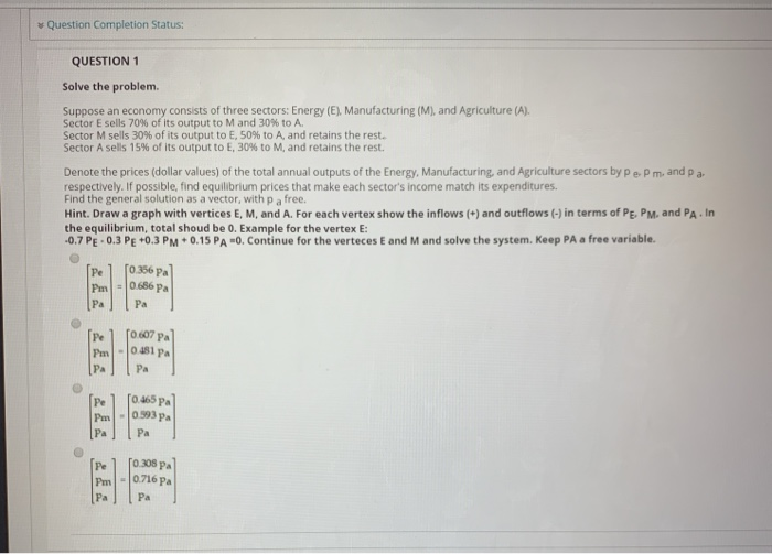 Solved Question Completion Status: QUESTION 1 Solve the | Chegg.com