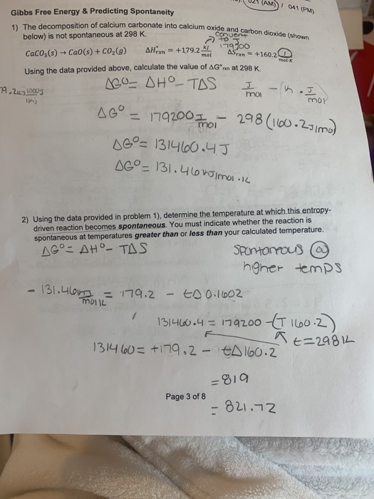 Solved - Gibbs Free Energy & Predicting Spontaneity 1) The | Chegg.com