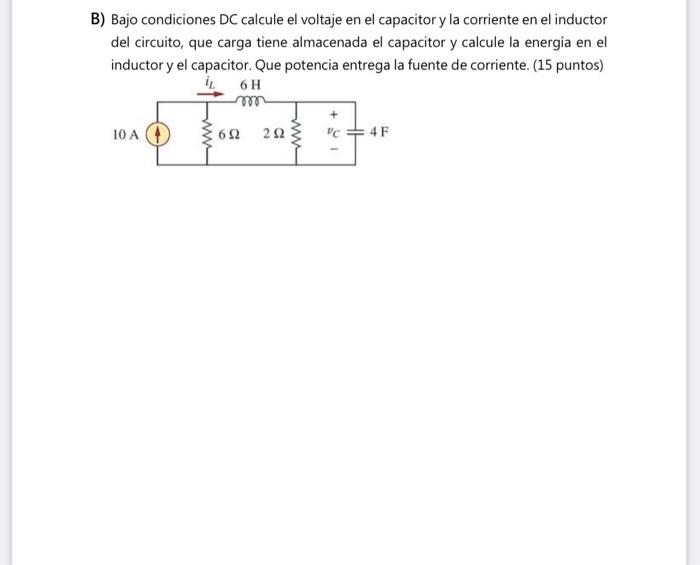 Solved B) Bajo condiciones calcule el voltaje | Chegg.com