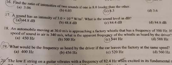 Solved (d) 84.8 dB 16. Find the ratio of intensities of two | Chegg.com