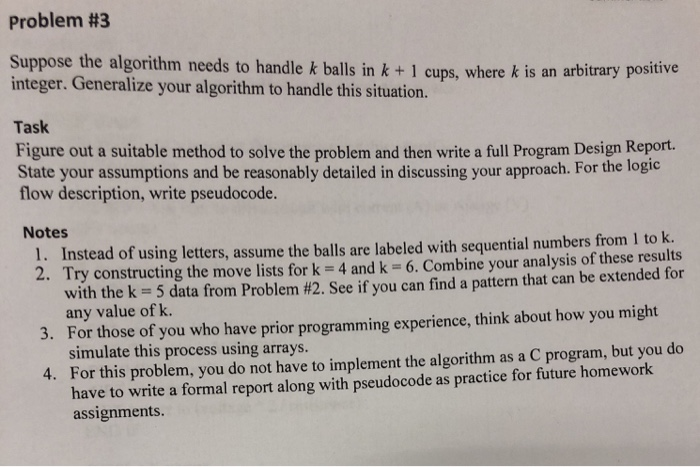 Problem #3 Suppose the algorithm needs to handle k | Chegg.com