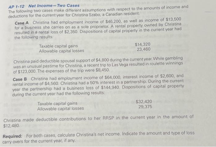 AP 1-12 Net Income-Two Cases The following two cases | Chegg.com