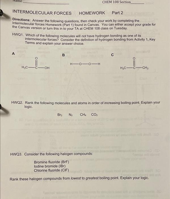 Solved CHEM 108 Section INTERMOLECULAR FORCES HOMEWORK Part | Chegg.com