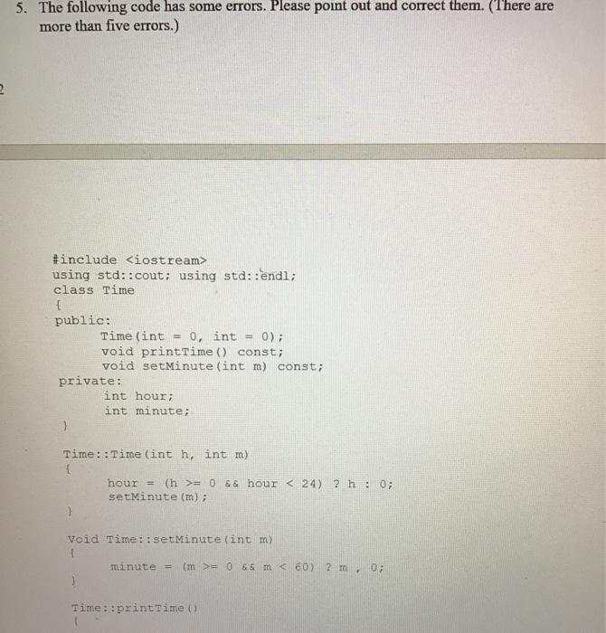 Solved 5. The following code has some errors. Please point | Chegg.com