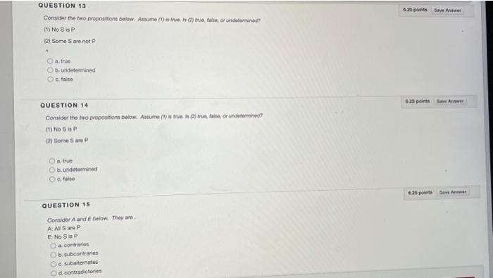 Solved 6.25 points Save Answer QUESTION 13 Consider the two | Chegg.com