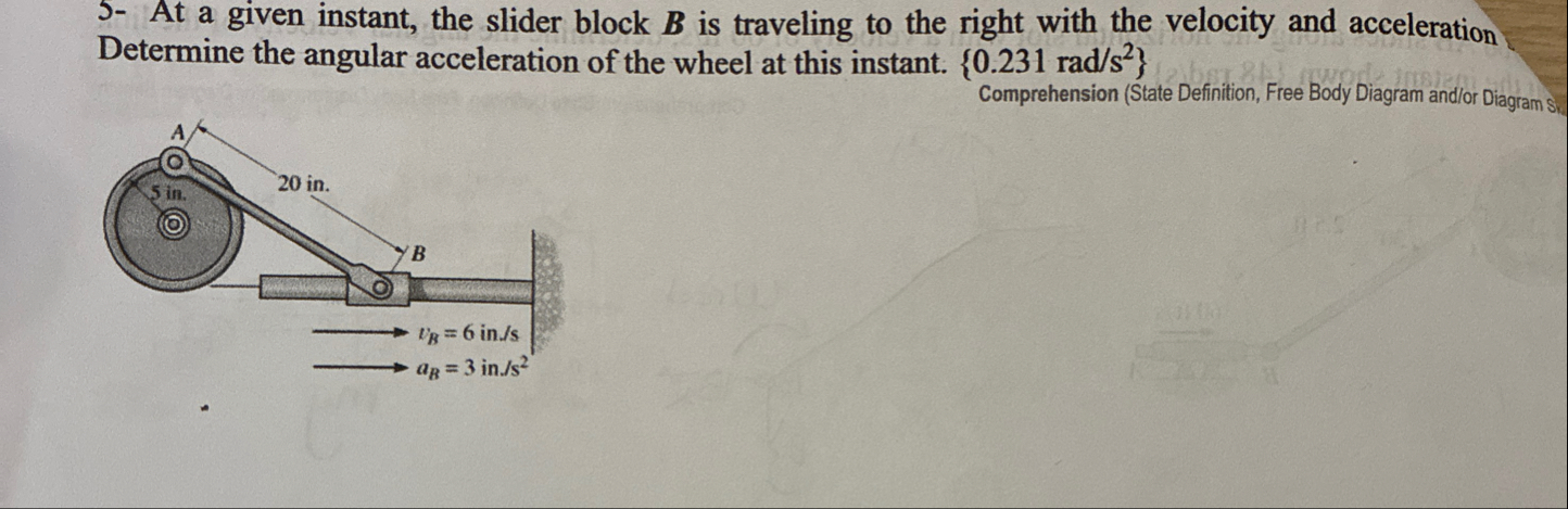 Solved 5- At a given instant, the slider block B is | Chegg.com