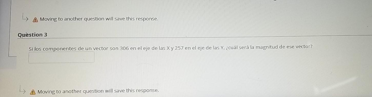 Solved If the components of a vector are 306 on the X axis | Chegg.com