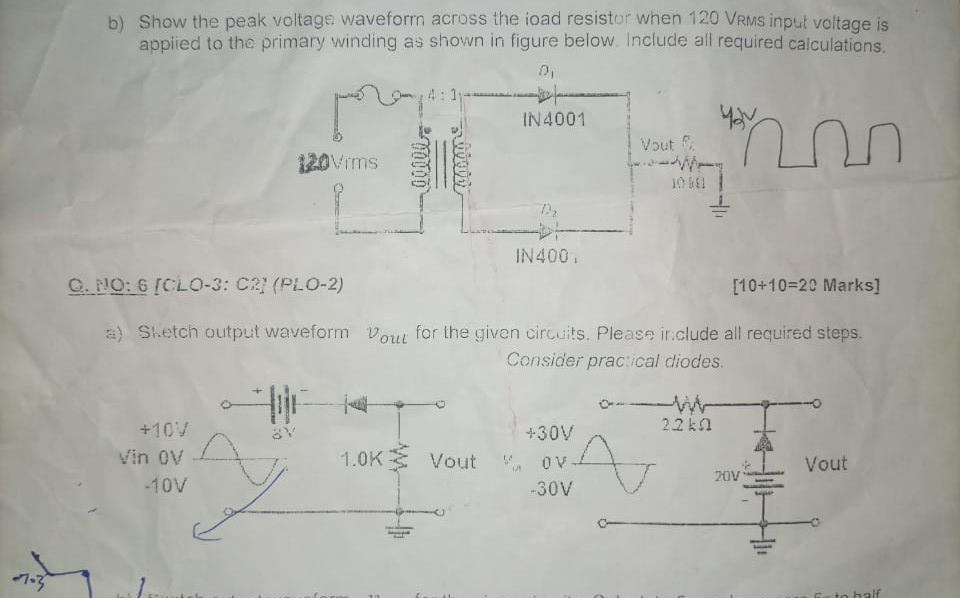 Solved 7.3 b) Show the peak voltage waveform across the load | Chegg.com