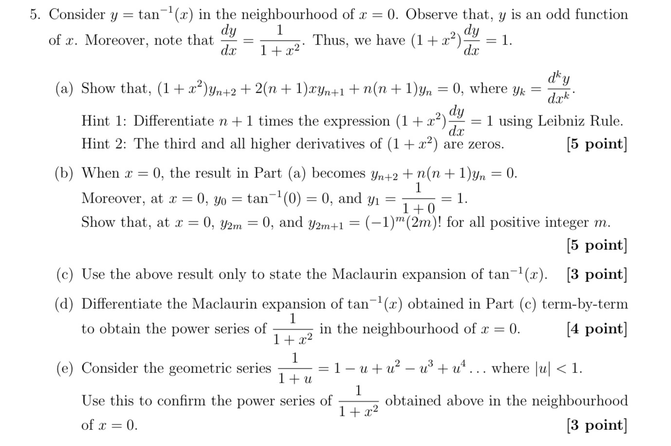 Solved consider y tan 1 x in the neighbourhood of x 0 chegg