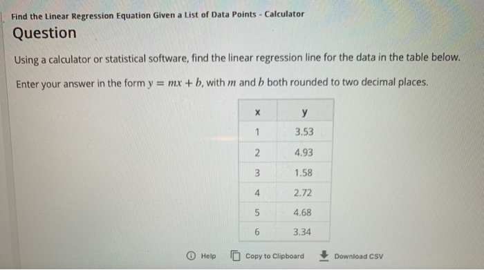 USE CALCULATOR TO FIND LINEAR REGRESSION EQUATION