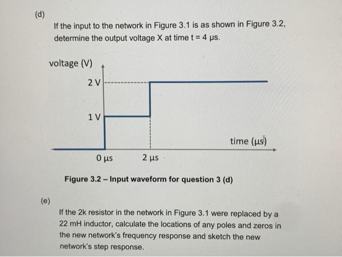 Solved 3 (a) For the network shown in Figure 3.1, with input | Chegg.com