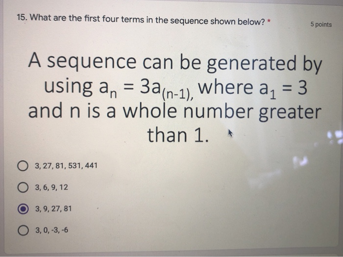 Solved A sequence can be generated by using an=3a(n-1) where | Chegg.com