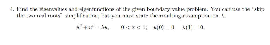 Solved Find the eigenvalues and eigenfunctions of the given | Chegg.com
