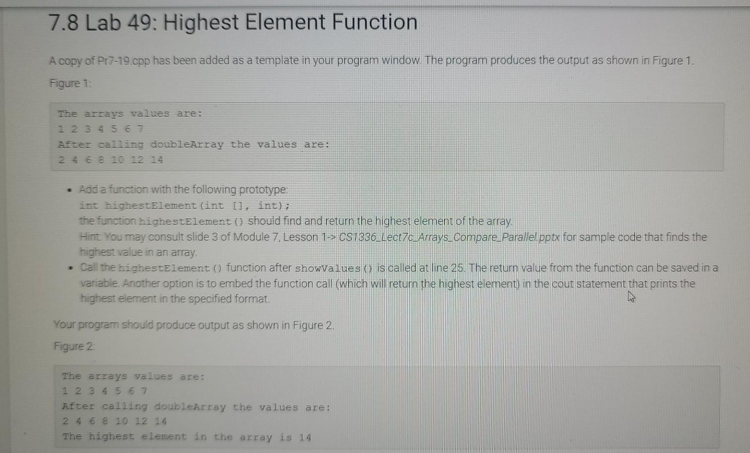 Solved 7.8 Lab 49: Highest Element Function A copy of | Chegg.com