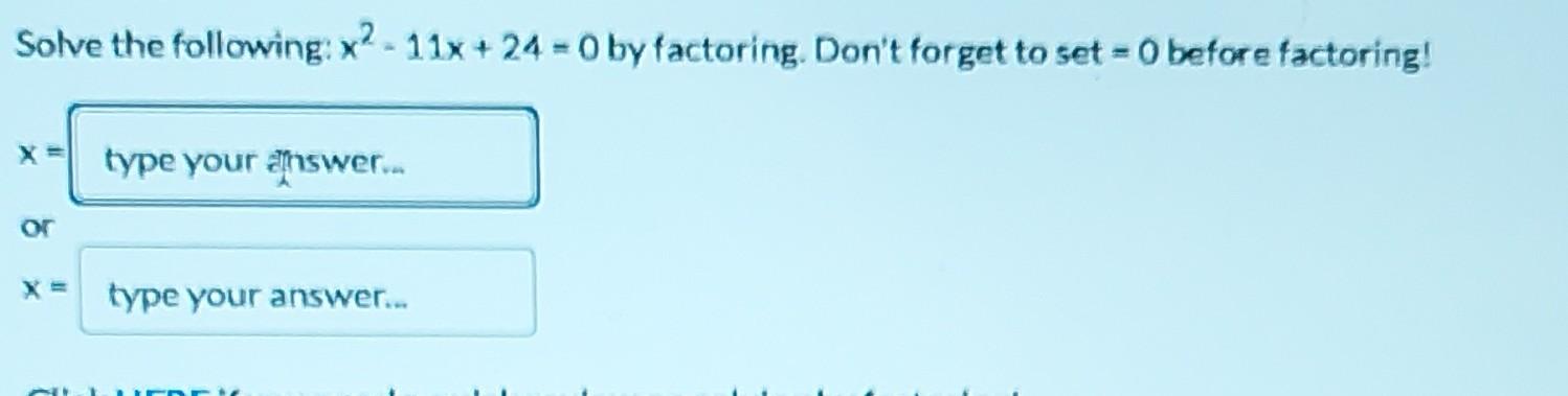 solved-solve-the-following-x2-11x-24-0-by-factoring-don-t-chegg