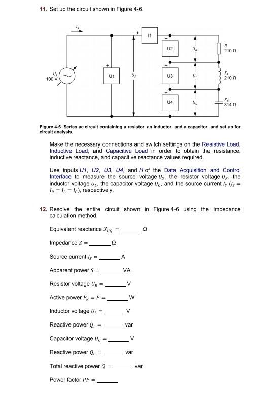 Solved 11. Set up the circuit shown in Figure 4-6. 11 + U2 R | Chegg.com