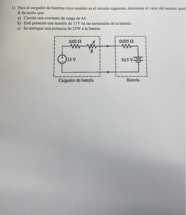 Solved 1) Para El Cargador De Baterías Cuyo Modelo Es El | Chegg.com