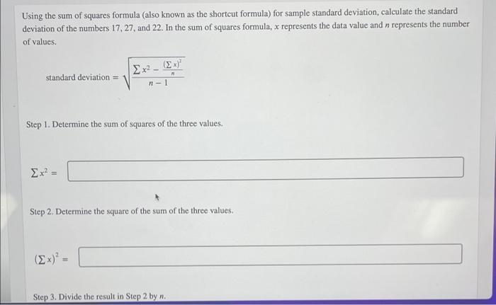 Solved Using The Sum Of Squares Formula Also Known As The Chegg Com