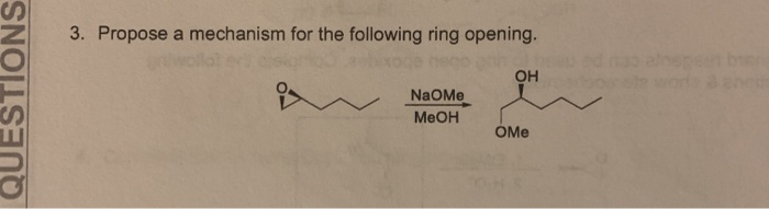 Solved 3. Propose a mechanism for the following ring | Chegg.com