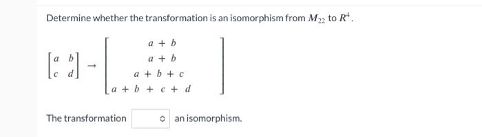 Solved Determine whether the transformation is an | Chegg.com