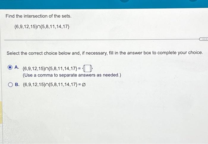 Solved Find The Intersection Of The Sets. | Chegg.com