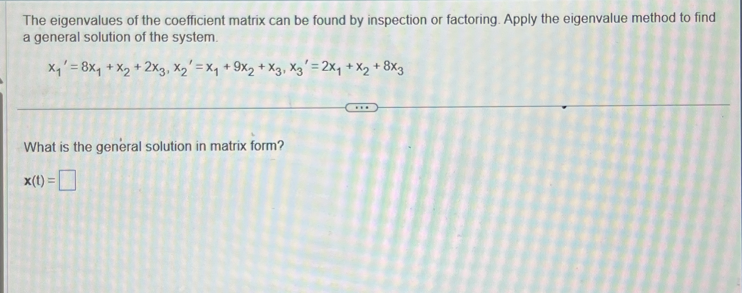 Solved The eigenvalues of the coefficient matrix can be | Chegg.com