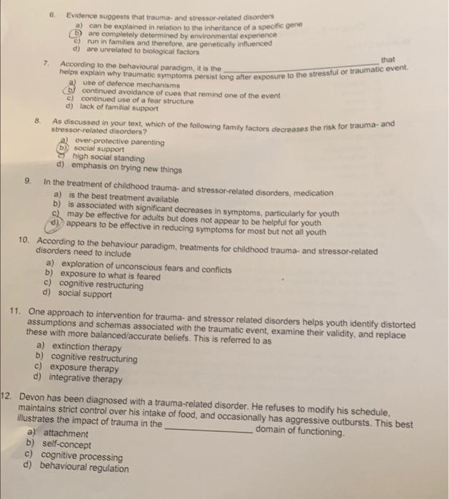 Solved that Evidence suggests that trauma and | Chegg.com