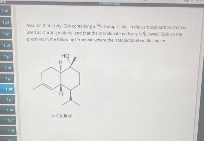 Solved Assume that acetyl CoA containing a 14C isotopic | Chegg.com
