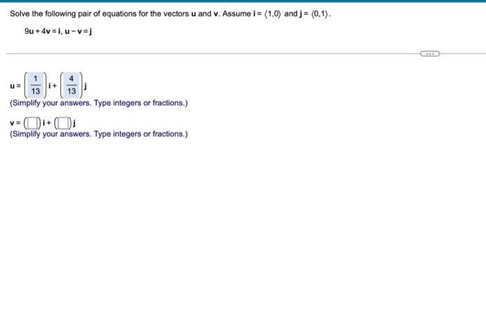 Solved Use The Properties Of Vectors To Solve The Following | Chegg.com